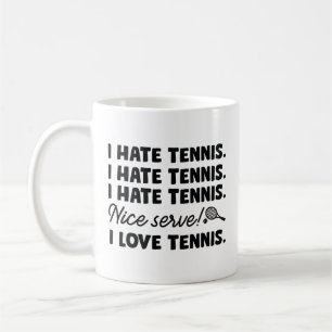 Ich hasse Tennis Kaffeetasse