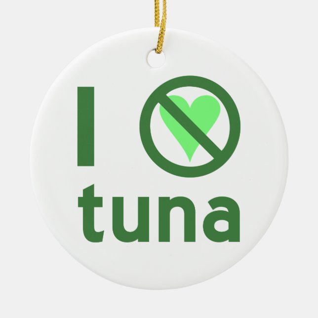 Ich hasse Tuna Keramikornament (Vorne)