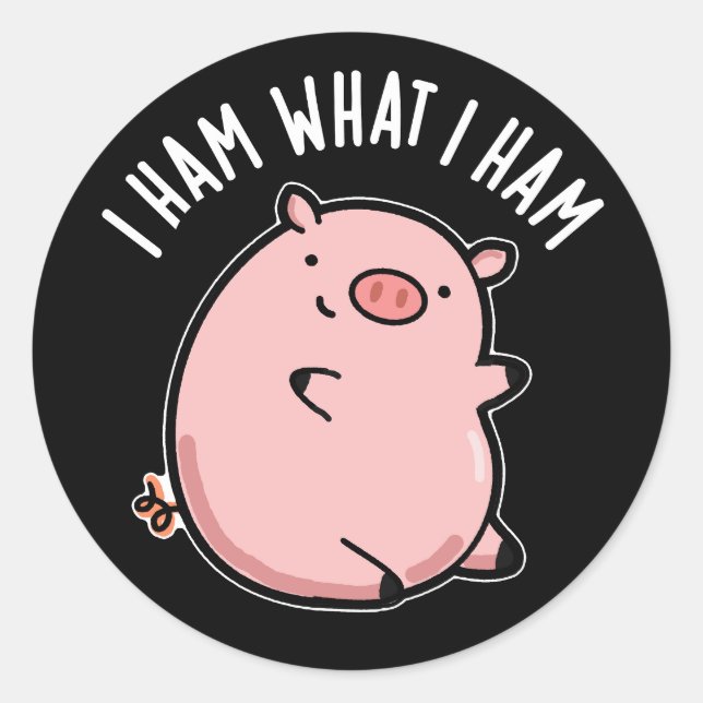 Ich hasse, was ich Ham Funny Pig Pun Dark BG Runder Aufkleber (Vorderseite)