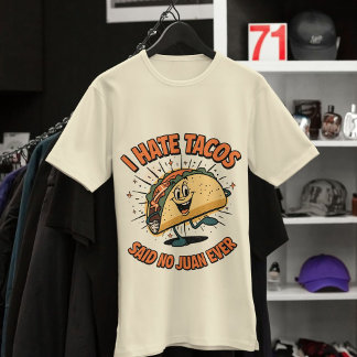 Ich hasste Tacos, sagte No Juan Ever - Funny Taco Tri-Blend Shirt