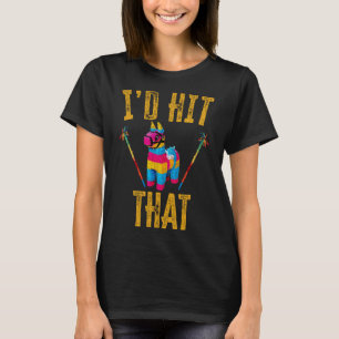 Ich hatte das Pinata Shirt Funny Cinco De Mayo get
