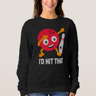 Ich hatte den Dabbing Bowling Ball und Button Bowl Sweatshirt