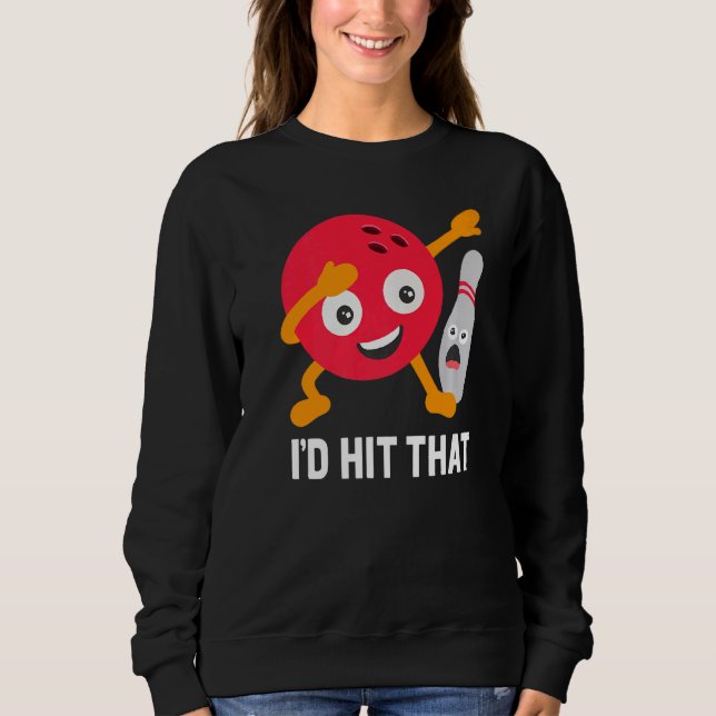 Ich hatte den Dabbing Bowling Ball und Button Bowl Sweatshirt (Vorderseite)