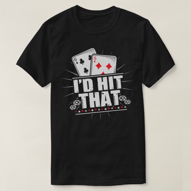 Ich hatte den lustigen Blackjack-Poker getroffen T-Shirt (Design vorne)