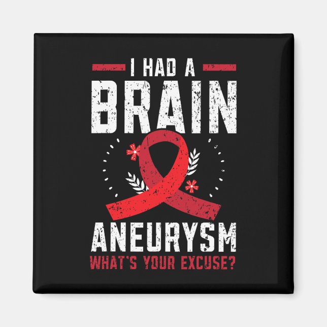 Ich hatte Gehirnaneurysma Medical Condition Aneury Magnet (Vorne)