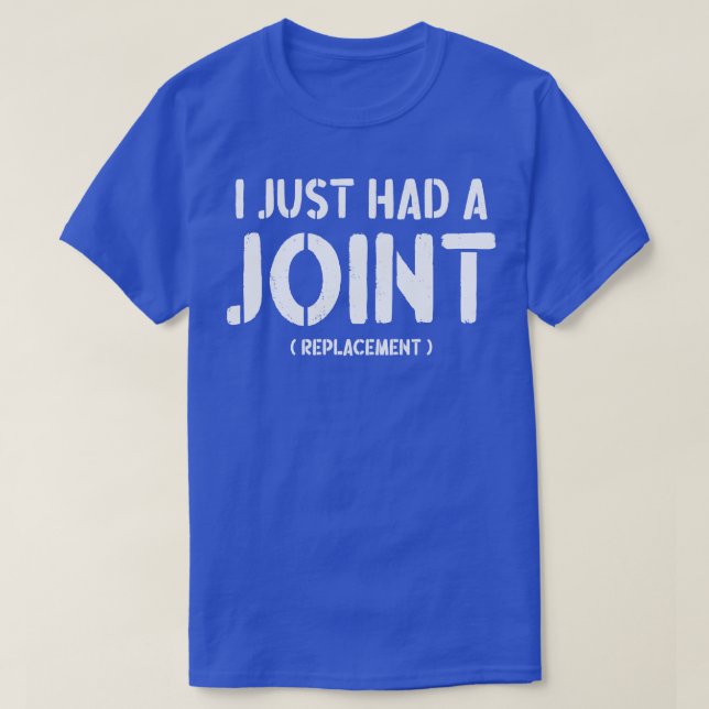 Ich hatte gerade eine gemeinsame Ersatz-lustige ge T-Shirt (Design vorne)