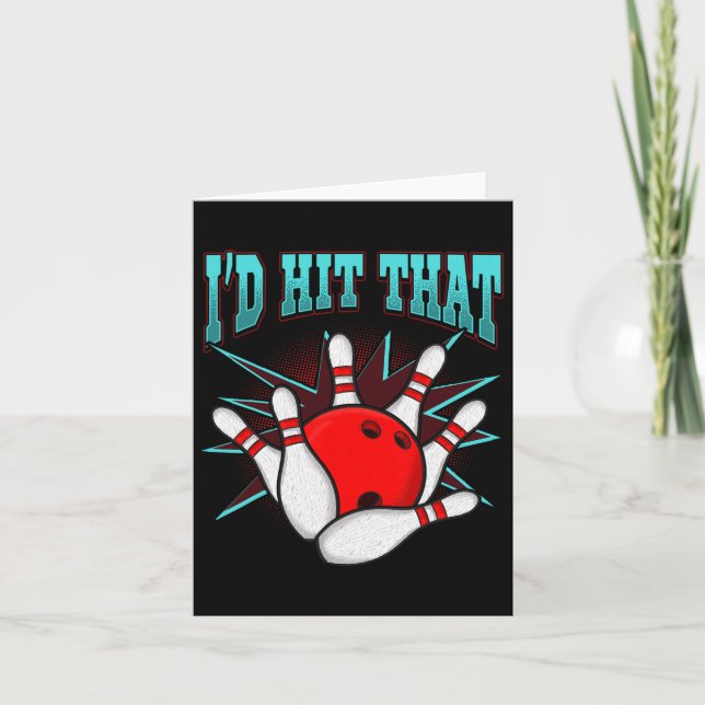 Ich hatte geschlagen, dass der lustige Bowling Bow Karte (Vorderseite)