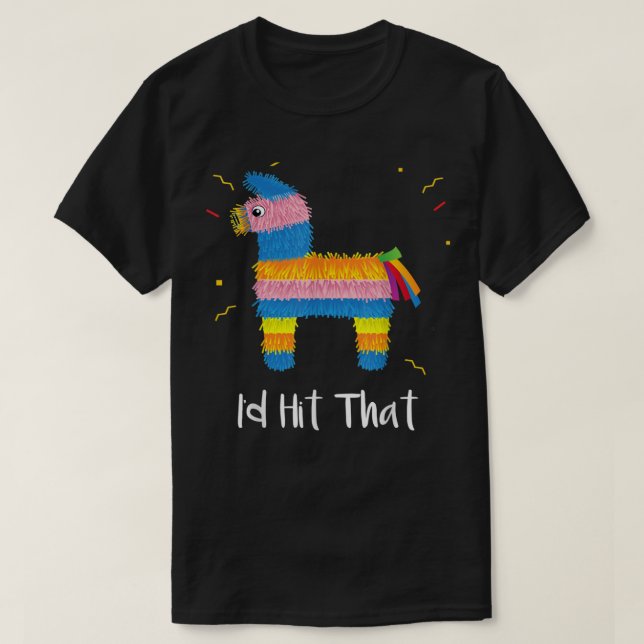 Ich hatte geschlagen, dass Pinata Cinco de Mayo Ko T-Shirt (Design vorne)