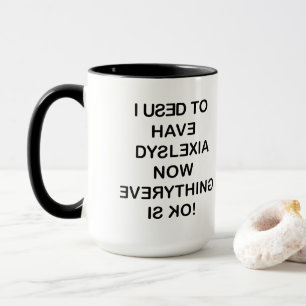 Ich hatte Legasthenie Schwarzer Text Kaffee Tasse