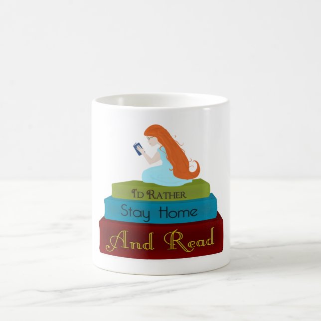 Ich hätte lieber Zuhause Bleibe und gelesen Kaffeetasse (Mittel)