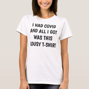 ICH HATTE LOUSY T - SHIRT GEDECKT