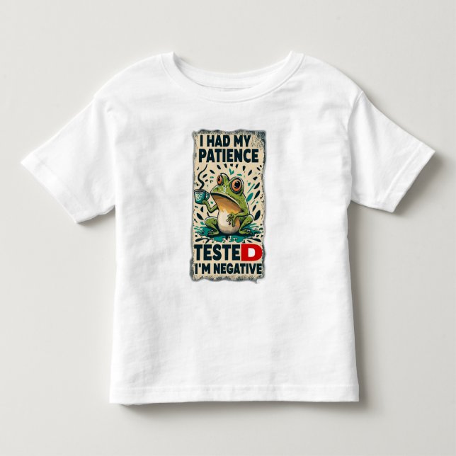 ICH HATTE MEINE GEDANKEN TESTET, ICH BIN NEGATIV KLEINKIND T-SHIRT (Vorderseite)