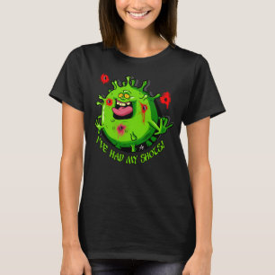 Ich hatte meine Showimpfung T-Shirt