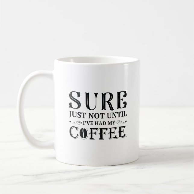 Ich hatte meinen Kaffee Kaffeetasse (Links)