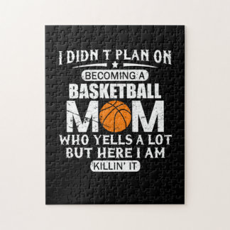 Ich hatte nicht vor, eine Basketball-Mama zu werde