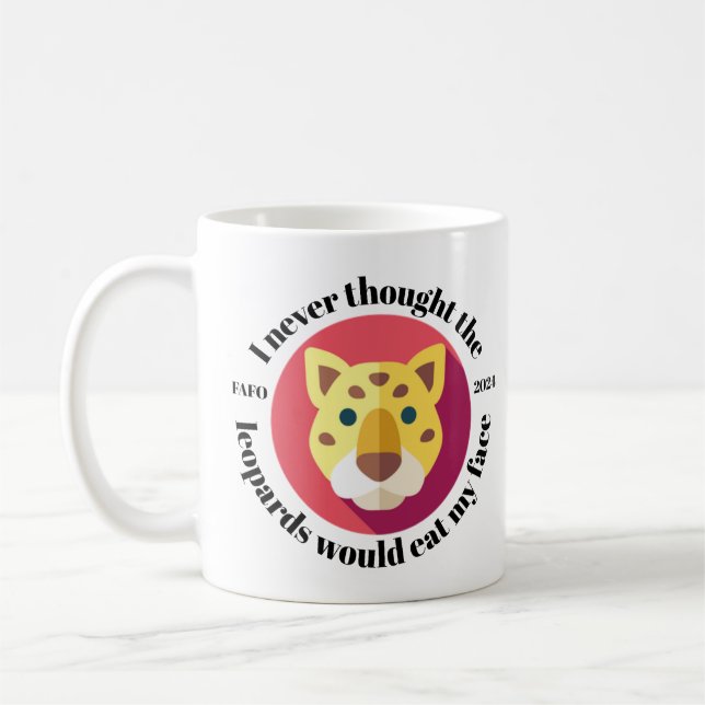 Ich hätte nie gedacht, dass die Leoparden meine Ta Kaffeetasse (Links)