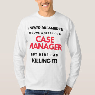 Ich hätte nie geträumt, dass ich ein Cooler Fall 2 T-Shirt