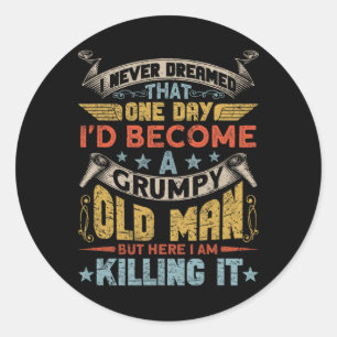 Ich hätte nie geträumt, dass ich ein grauenhafter  runder aufkleber