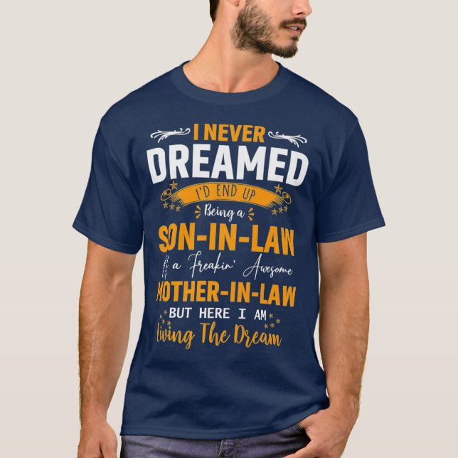 Ich hätte nie geträumt, dass ich ein Sohn im Jura  T-Shirt (Vorderseite)
