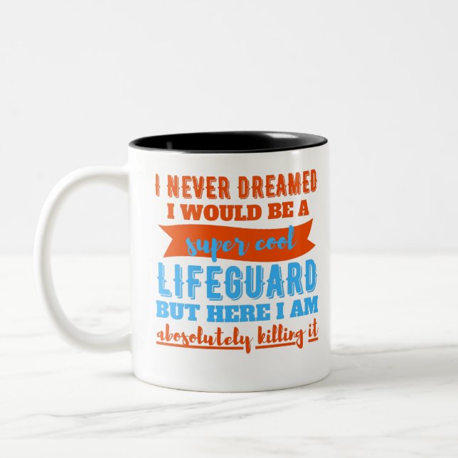 Ich hätte nie geträumt, dass ich ein superCooler R Zweifarbige Tasse (Links)