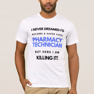 Ich hätte nie geträumt, dass ich eine Coole Apothe T-Shirt