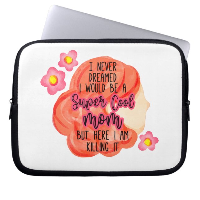 Ich hätte nie geträumt, dass ich eine sehr Coole M Laptopschutzhülle (Vorderseite)