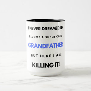 Ich hätte nie geträumt, ein SuperCool Grand Bl zu  Tasse