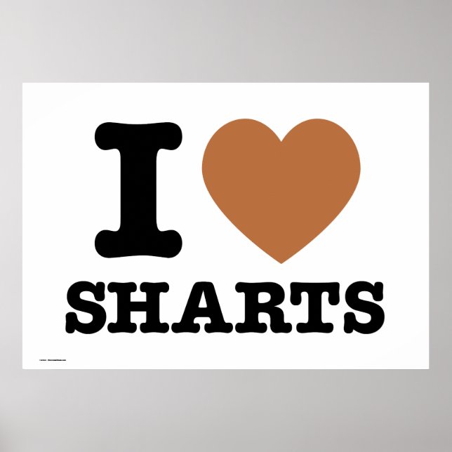 Ich heart Sharts Funny Poster (Vorne)