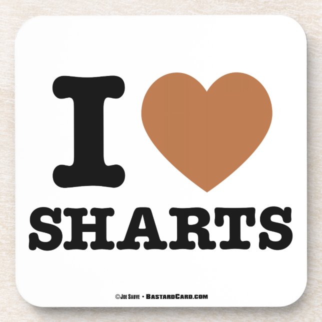 Ich heart Sharts Getränkeuntersetzer (Vorderseite)