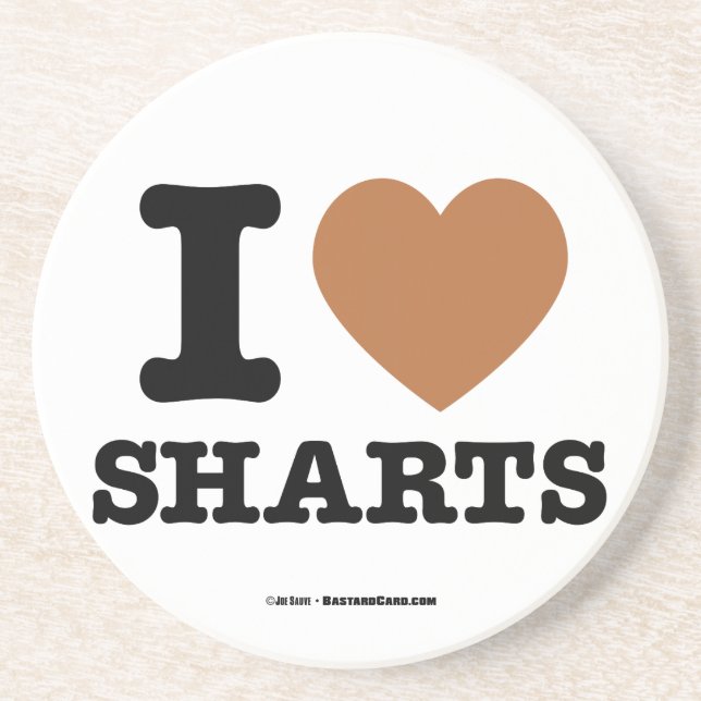 Ich heart Sharts Getränkeuntersetzer (Vorne)