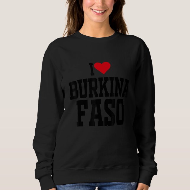 Ich hebe Burkina Faso mit rotem Herzen I Liebe Bur Sweatshirt (Vorderseite)