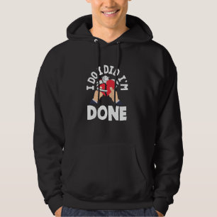 Ich heirate, ich habe geheiratet, ich bin geschied hoodie
