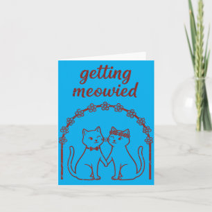 Ich heirate Katze Hochzeit Braut Bräutigam Lustig Karte