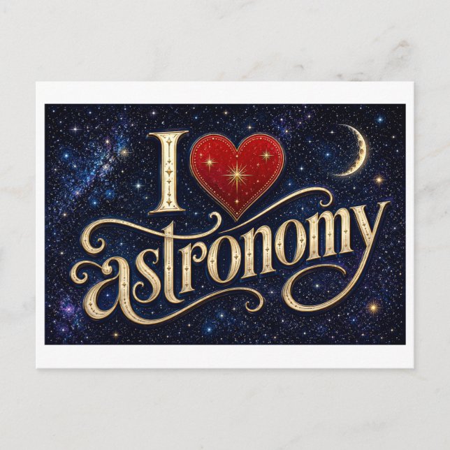 "Ich [Herz] Astronomie" Postkarte (Vorderseite)