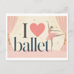 "Ich [Herz] Ballett" Postkarte