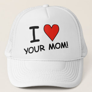 Ich "Herz" deine Mutter!Kappe Truckerkappe