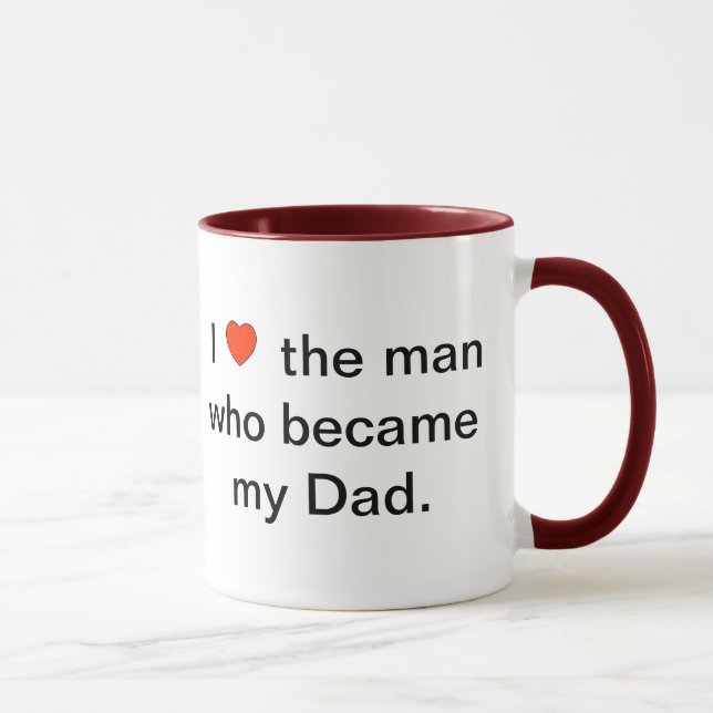 Ich (Herz) der Mann, der mein Vater wurde. Tasse (Rechts)