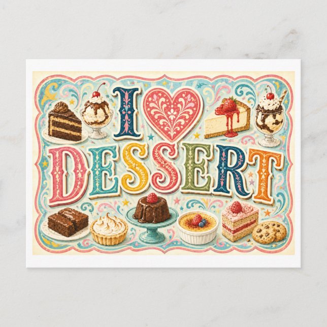 "Ich [Herz] Dessert" Postkarte (Vorderseite)