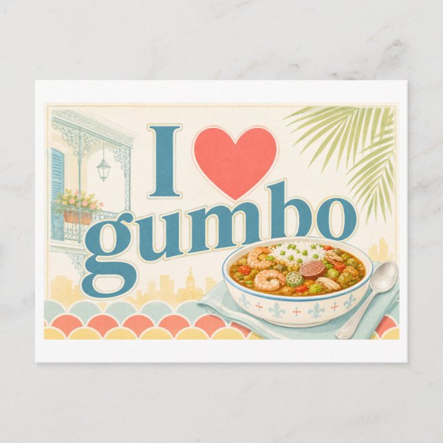 "Ich [Herz] Gumbo" Postkarte (Vorderseite)