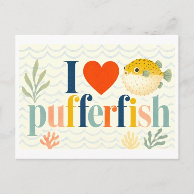 "Ich [Herz] Kugelfisch" Postkarte (Vorderseite)