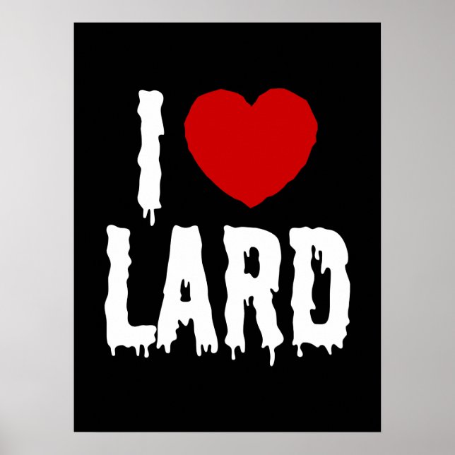 ICH HERZ [LIEBE] LARD POSTER (Vorne)