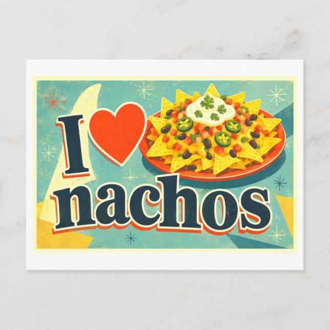 "Ich [Herz] Nachos" Postkarte (Vorderseite)