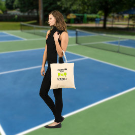 Ich hielt mein Spiel an, um Pickleball zu spielen Tragetasche