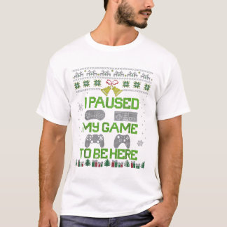 Ich hielt mein Spiel auf, um hier Weihnachten Game T-Shirt