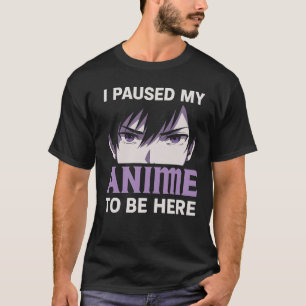 Ich hielt meinen Anime an, hier Manga Otaku Anime T-Shirt