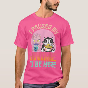 Ich hielt meinen Anime an, hier zu sein Ramen Kawa T-Shirt