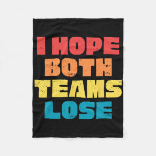 Ich hoffe, beide Teams verlieren das lustige Spric Fleecedecke