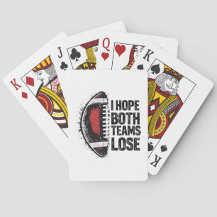 Ich hoffe, beide Teams verlieren Frauen und Männer Spielkarten