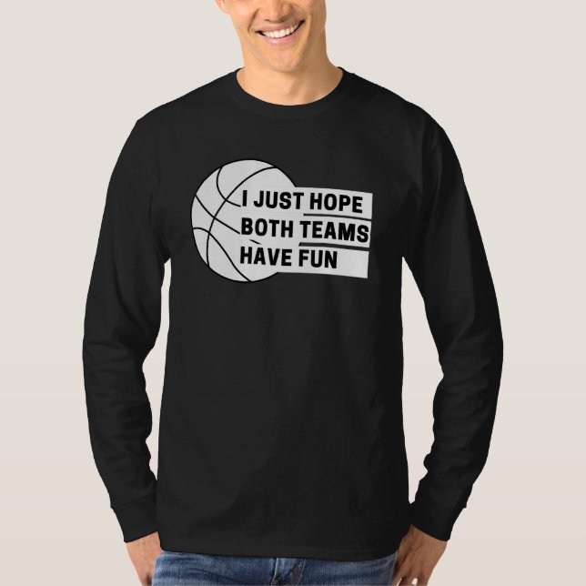 Ich hoffe, dass beide Teams über F T-Shirt (Vorderseite)