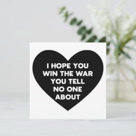 Ich hoffe, du gewinnst den Krieg, den du niemandem
